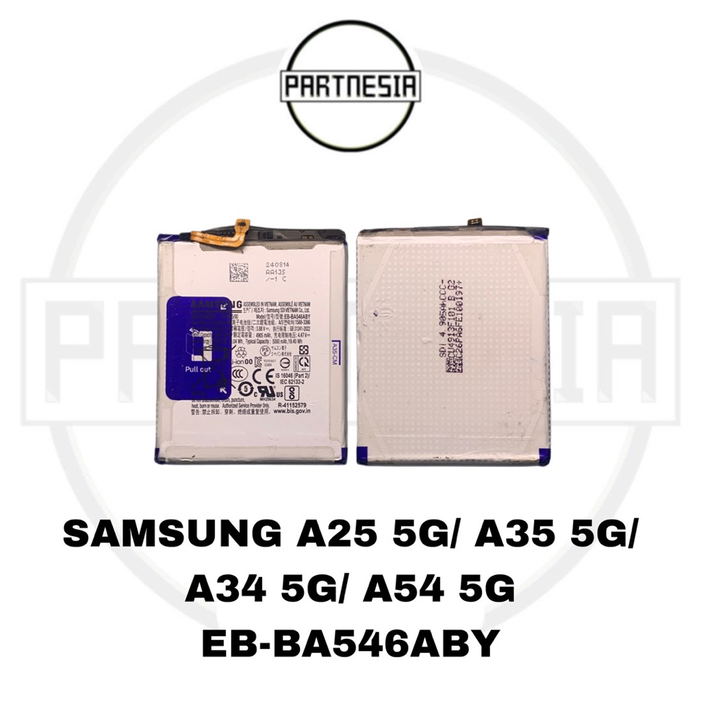 

BATRE BATTERY BATERAI BATERAY EB-BA546ABY SAMSUNG A25 5G/ A35 5G/ A54 5G/ A34 5G ORIGINAL COPOTAN
