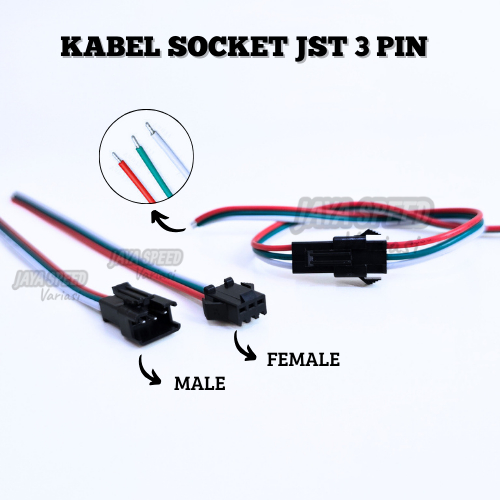 JS Socket 3 PIN Plus Kabel / Konektor JST 3 PIN LED DC Male Female / Kabel Soket