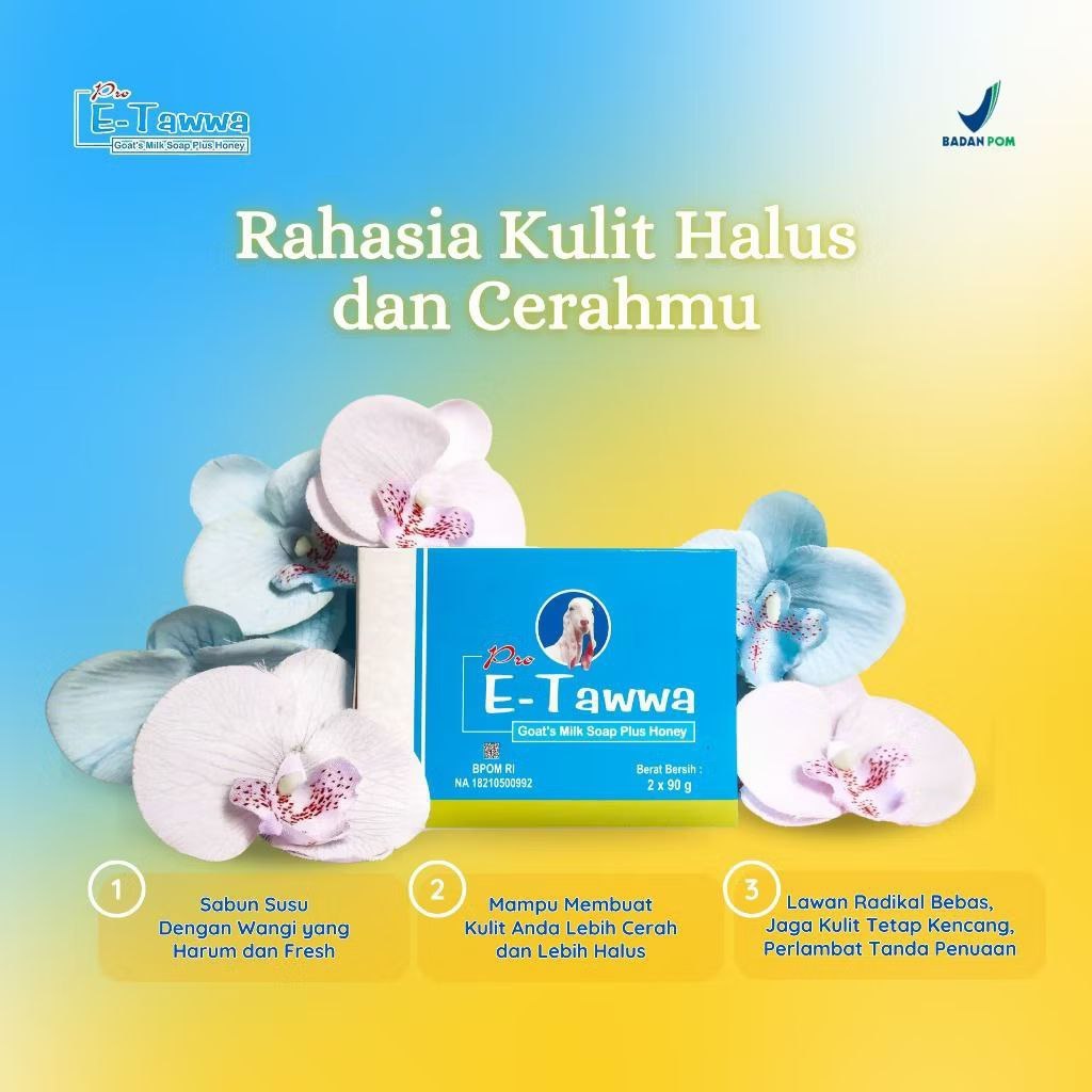 Sabun Susu Kambing E-Tawwa | Sabun Susu Kambing pro E-Tawwa | Sabun Mencerahkan |Sabun Susu Kambing 