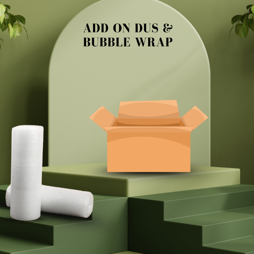

Add on - Dus & Bubble Wrap