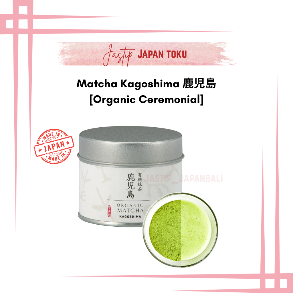 

[PRE ORDER JEPANG] MATCHA KAGOSHIMA ORGANIC CEREMONIAL | MATCHA CEREMONIAL JEPANG | MATCHA ORI UJI JEPANG | MATCHA CEREMONIAL | MATCHA UMAMI