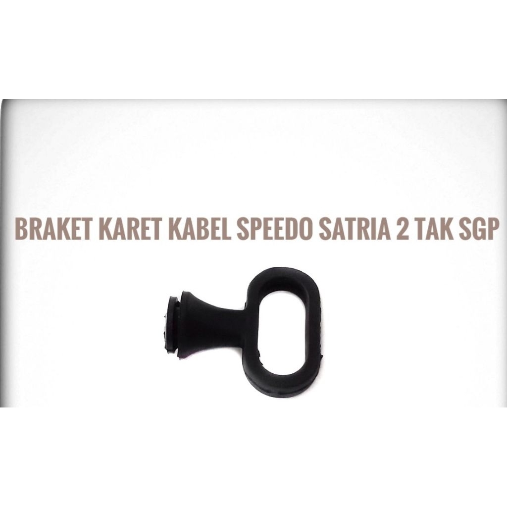 karet kabel speedometer satria 2tak