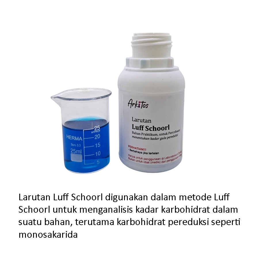Larutan Luff Schoorl Bahan Praktikum, analisis kadar karbohidrat, pereduksi seperti monosakarida