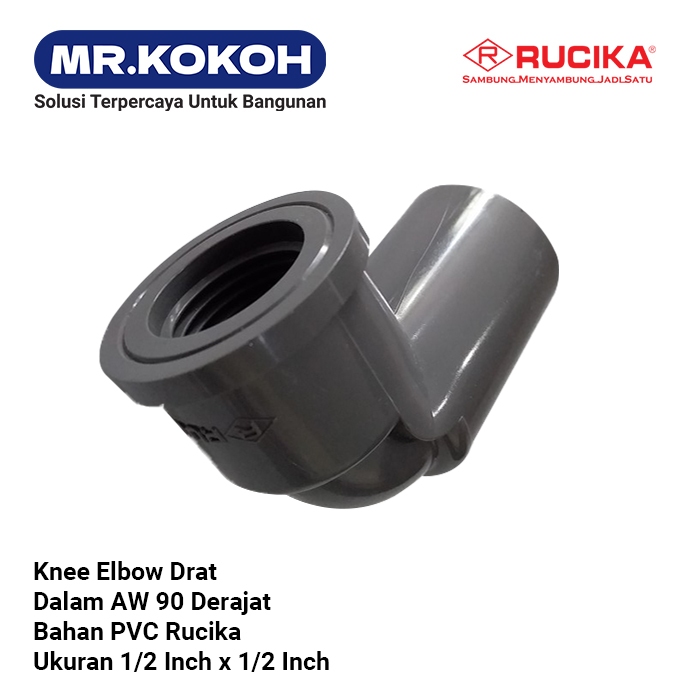 Knee Drat Dalam AW 1/2" / KDD / Keni Drat Dalam 1/2" Inch RUCIKA