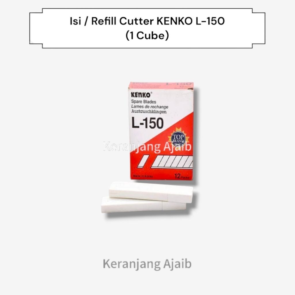 

ISI / REFILL CUTTER KENKO L-150 (1 CUBE)