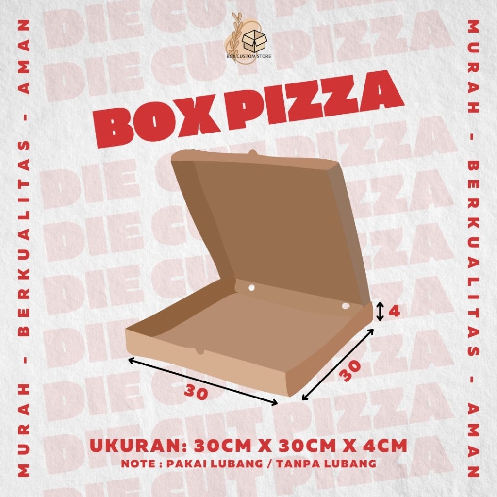 

Kardus / Box Pizza - Die Cut Ukuran 30cm x 30cm x 4cm