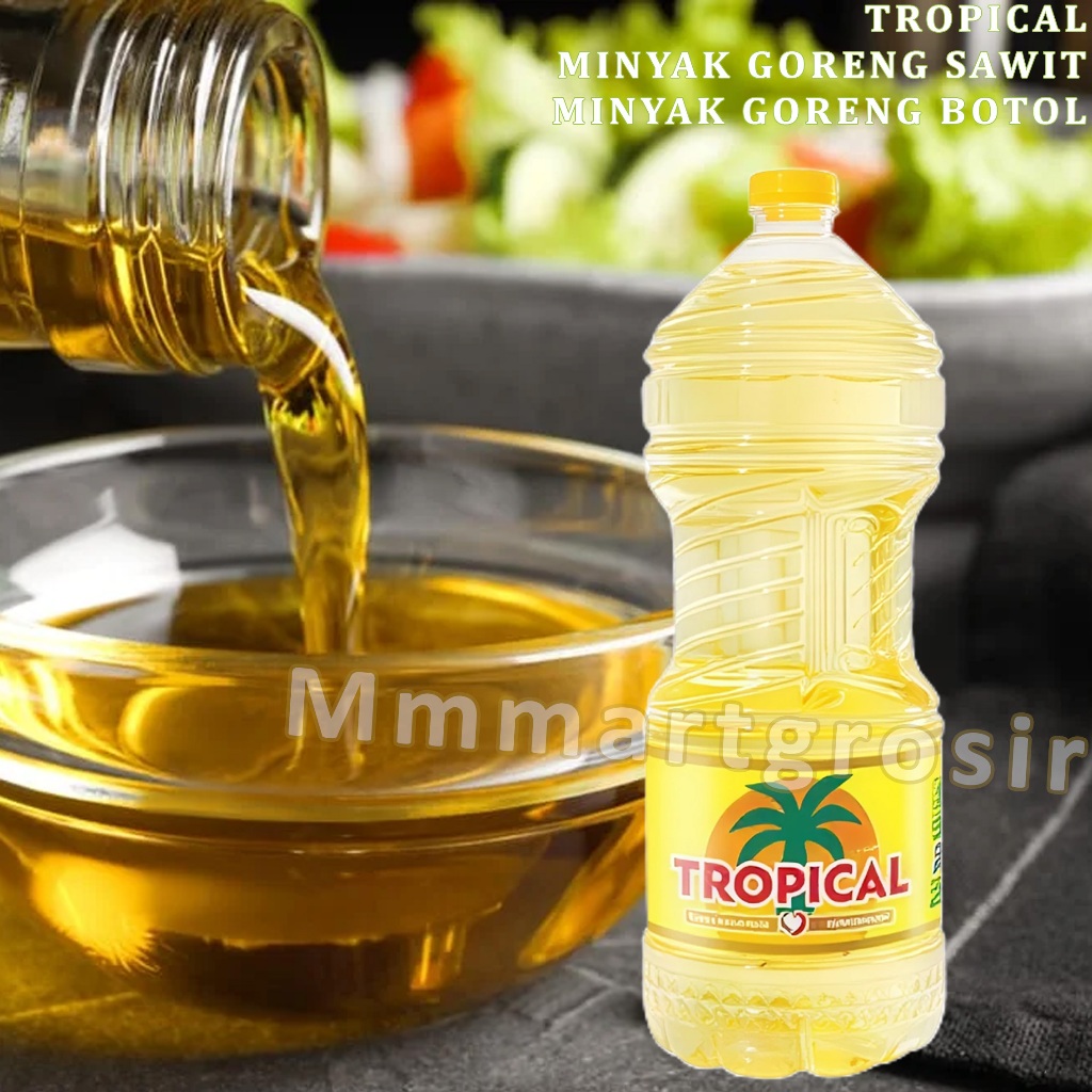 Tropical / Minyak Goreng Sawit / Minyak Goreng Botol / 2 Liter
