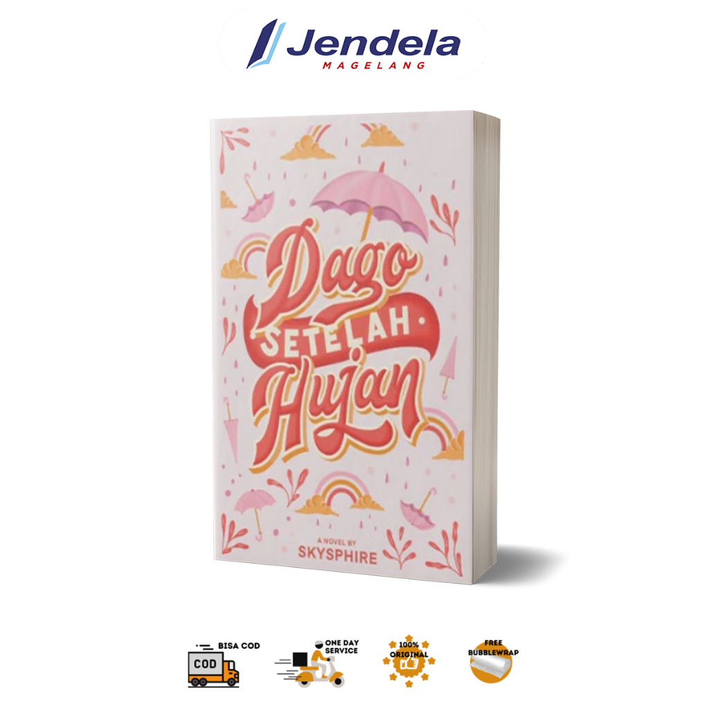 Novel Dago Setelah Hujan - Skyshpire