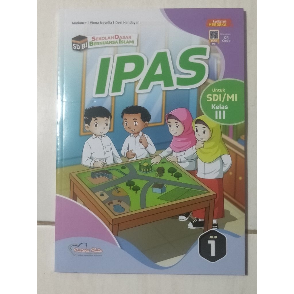 IPAS SDI/MI KELAS 3,4,5,6 
SDBI 
KURIKULUM MERDEKA 
PUSTAKA MULIA