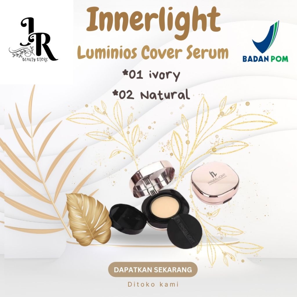 LUMINOUS COVER CUSHION INNERLIGHT BEDAK BASAH DENGAN HASIL GLOWING