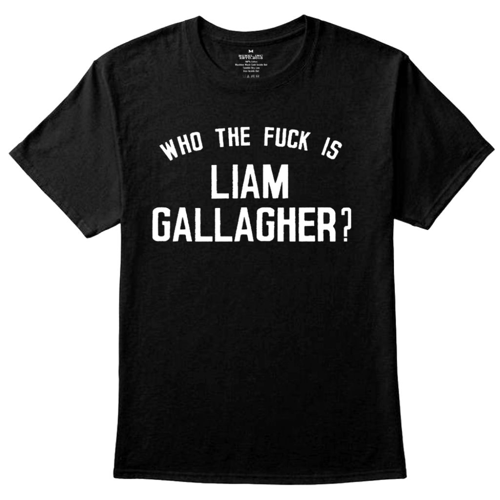 T-shirt  Liam Gallagher ? Black