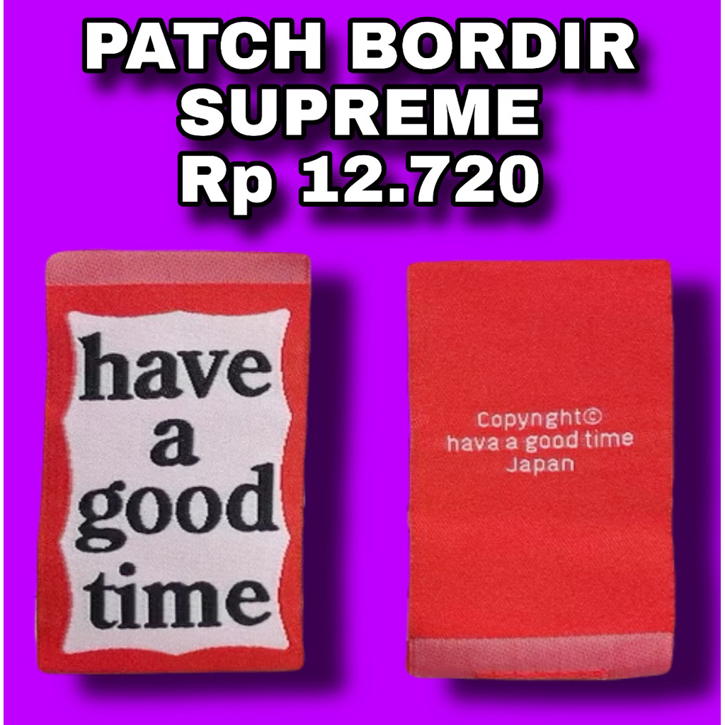 

SOLDLABEL LABEL PABRIK INDUSTRI LABEL WOVEN HAVE A GOOD TIME HAGT