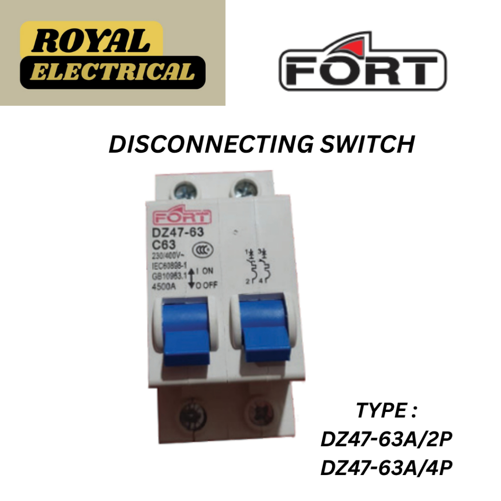 FORT DISCONNECTING SWITCH - TYPE DZ47-63A/2P / DZ47-63A/4P
