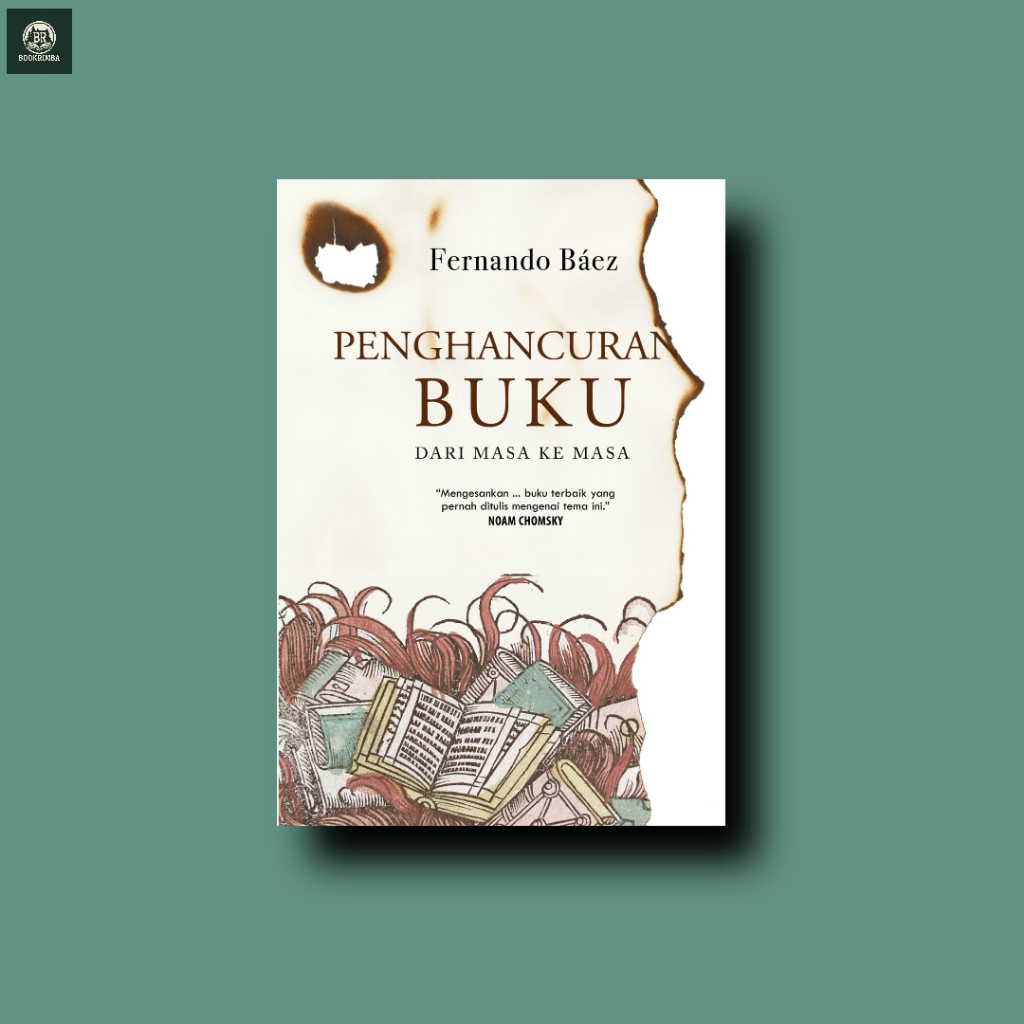 Penghancuran Buku dari Masa ke Masa