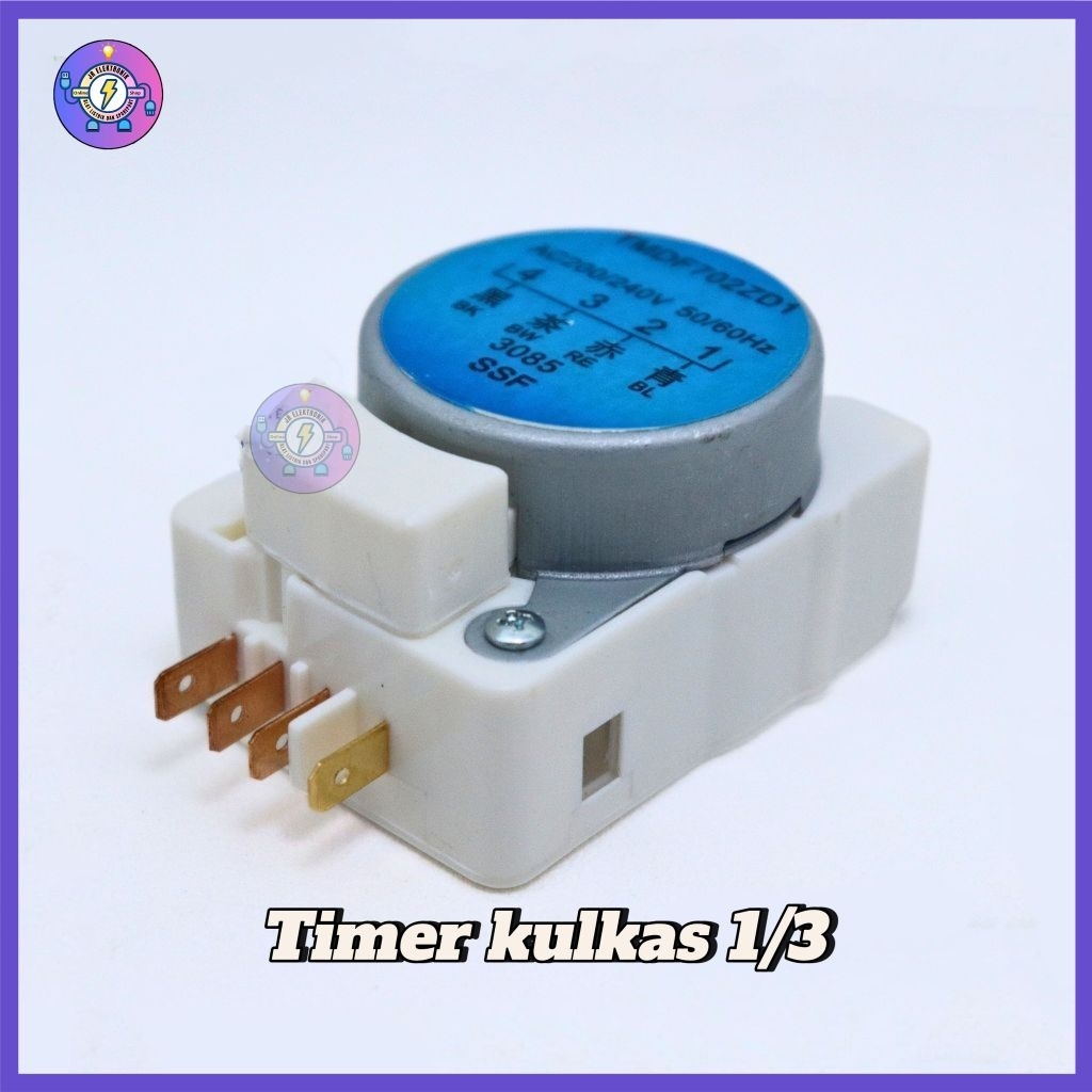 TIMER KULKAS | DEFROST KULKAS | TIMER KULKAS 1-3 | TIMER KULKAS 702 | TIMER KULKAS

