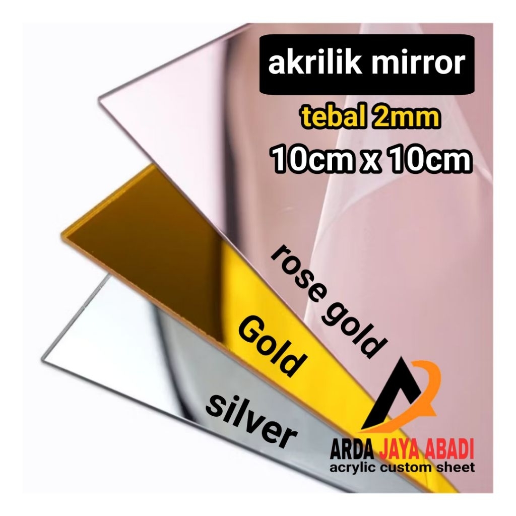 akrilik mirror 10 x 10 mirror gold mirror silver mirror rose gold akrilik lembaran marga cipta