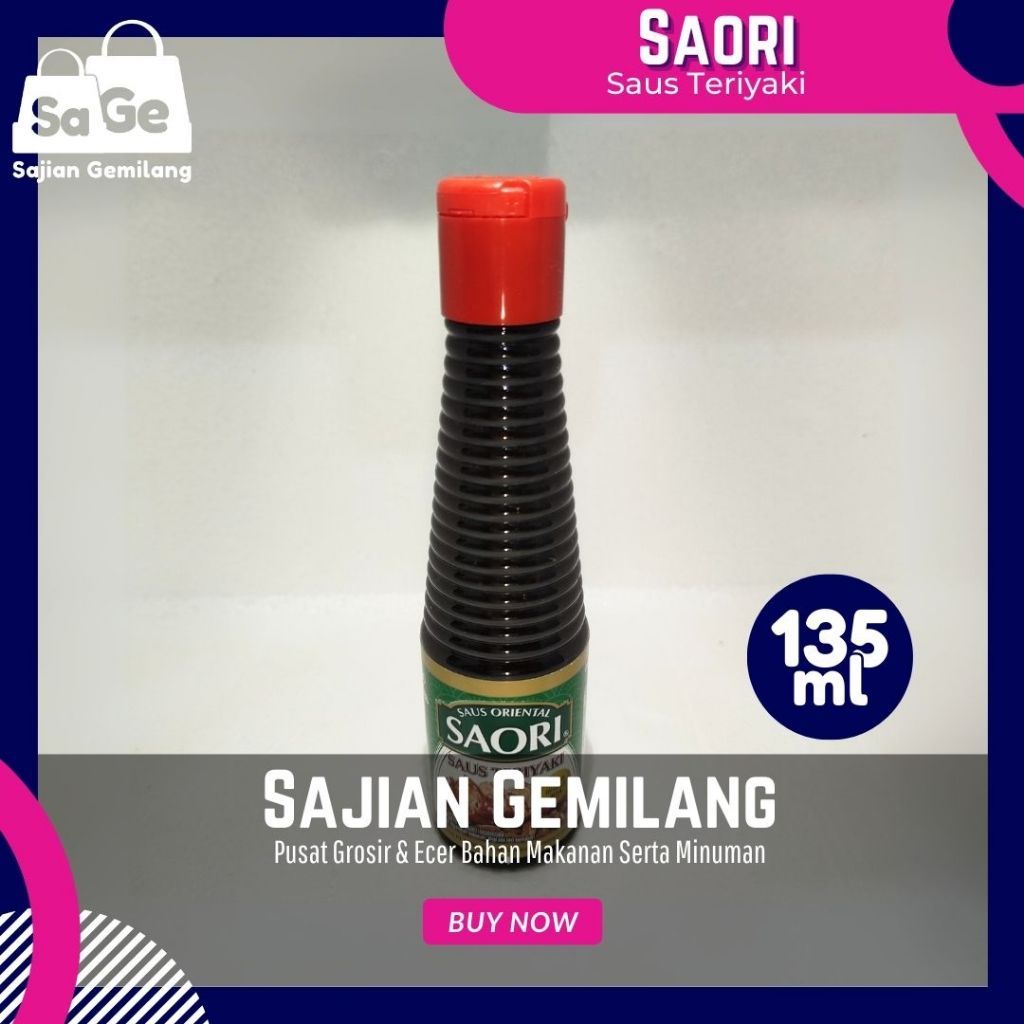 

[TURUN HARGA] Saori Saus Teriyaki 135ml – Praktis ala Jepang – Grosir Sajian Gemilang