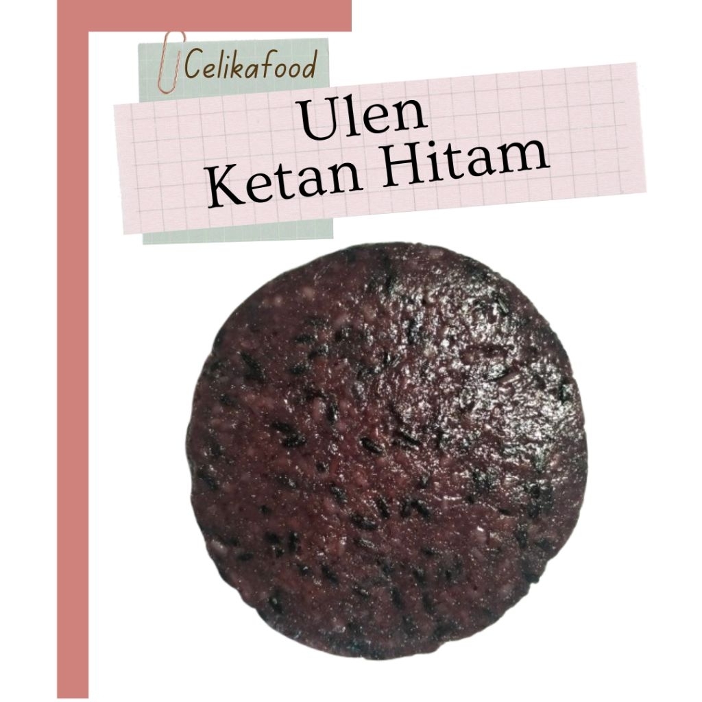 

Ulen Ketan Hitam Gorengan Kukus