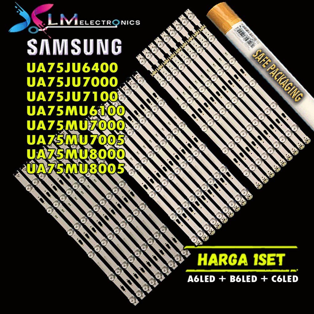 BACKLIGHT SAMSUNG 75 UA75JU6400 UA75JU7000 UA75JU7100 UA75MU6100 UA75MU7000 UA75MU7005 UA75MU8000 UA