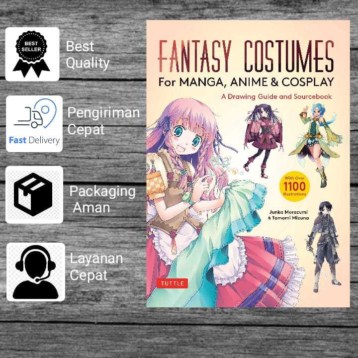 

Buku Fantasy Costumes For Manga, Anime & cosplay A Drawing Guide and Sourcebook
