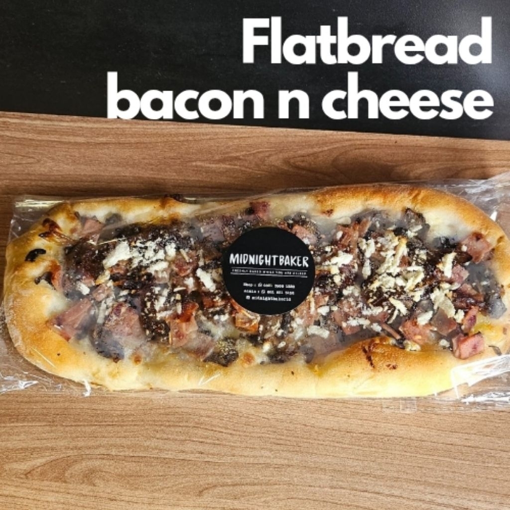 

Flatbread Bacon Mushroom or Triple Cheese or Garlic Cheese