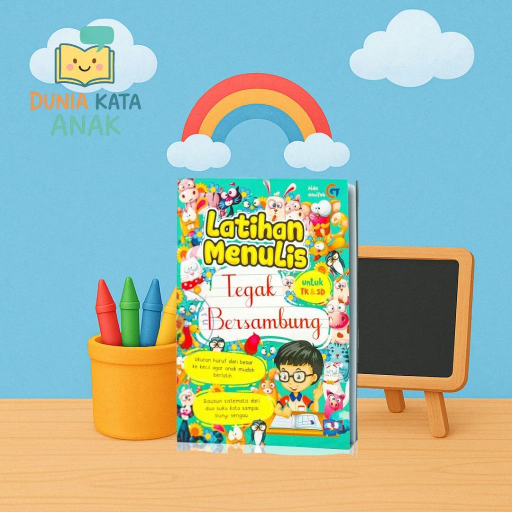 Buku Belajar Menulis - Latihan Menulis Tegak Bersambung Untuk TK & SD