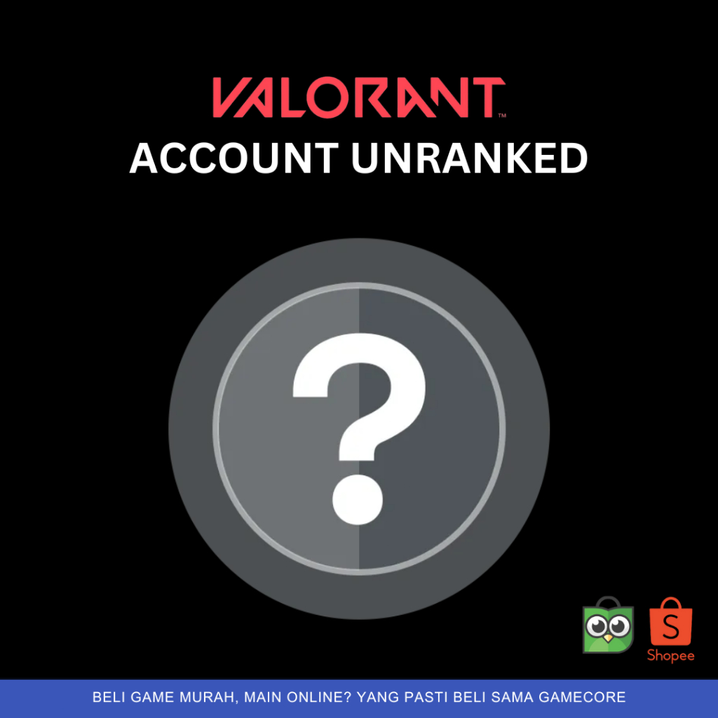 Valorant Account Unranked | Level 20 | Rank Ready | Asia