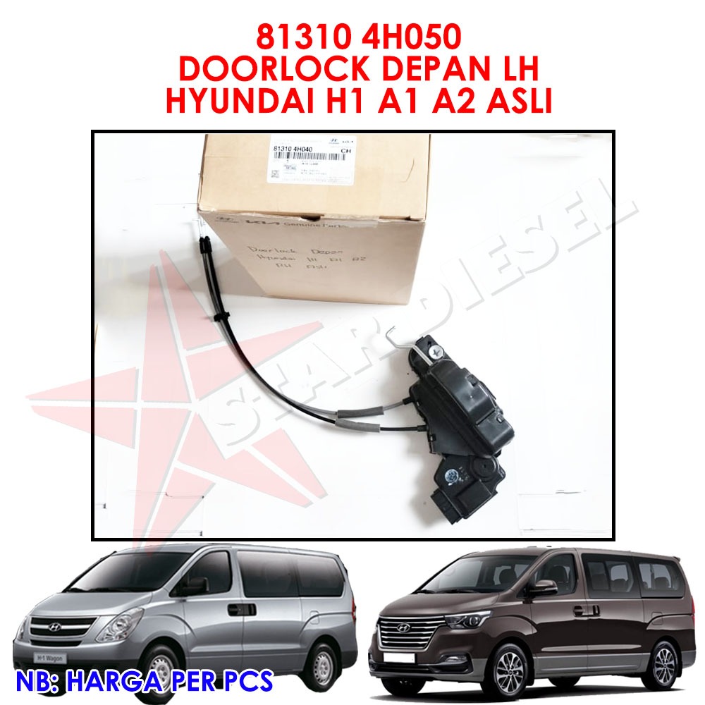 FRONT ACTUATOR DOOR LATCH LH HYUNDAI H1 NEW STAREX 81310-4H050 DOOR LOCK DEPAN HYUNDAI H1 LH KIRI AS