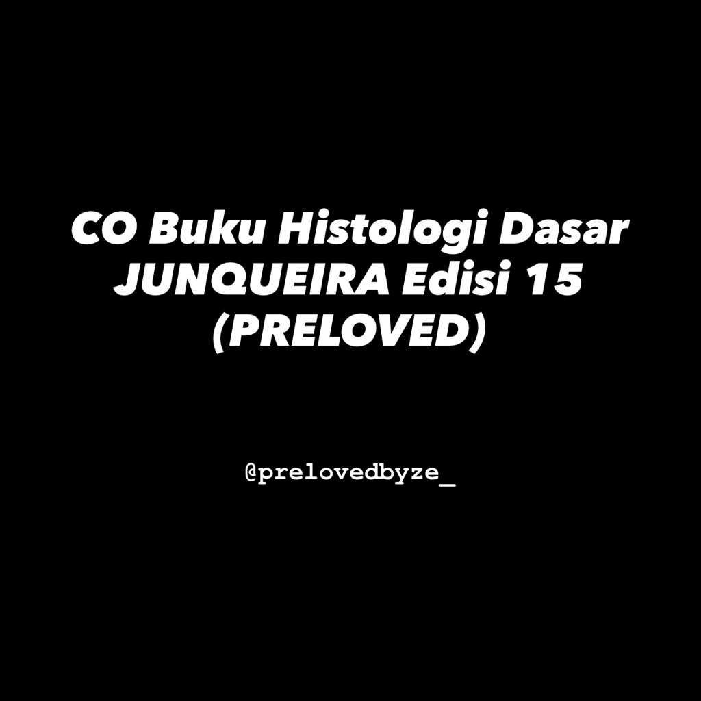 Preloved Buku Histologi Dasar Junqueira ed 15