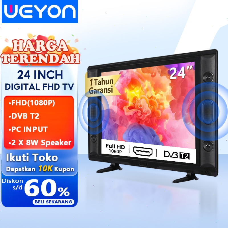 Weyon TV LED 24 inch TV Digital FHD Televisi (Model 22/24/25 inch ) Garansi 1 Tahun