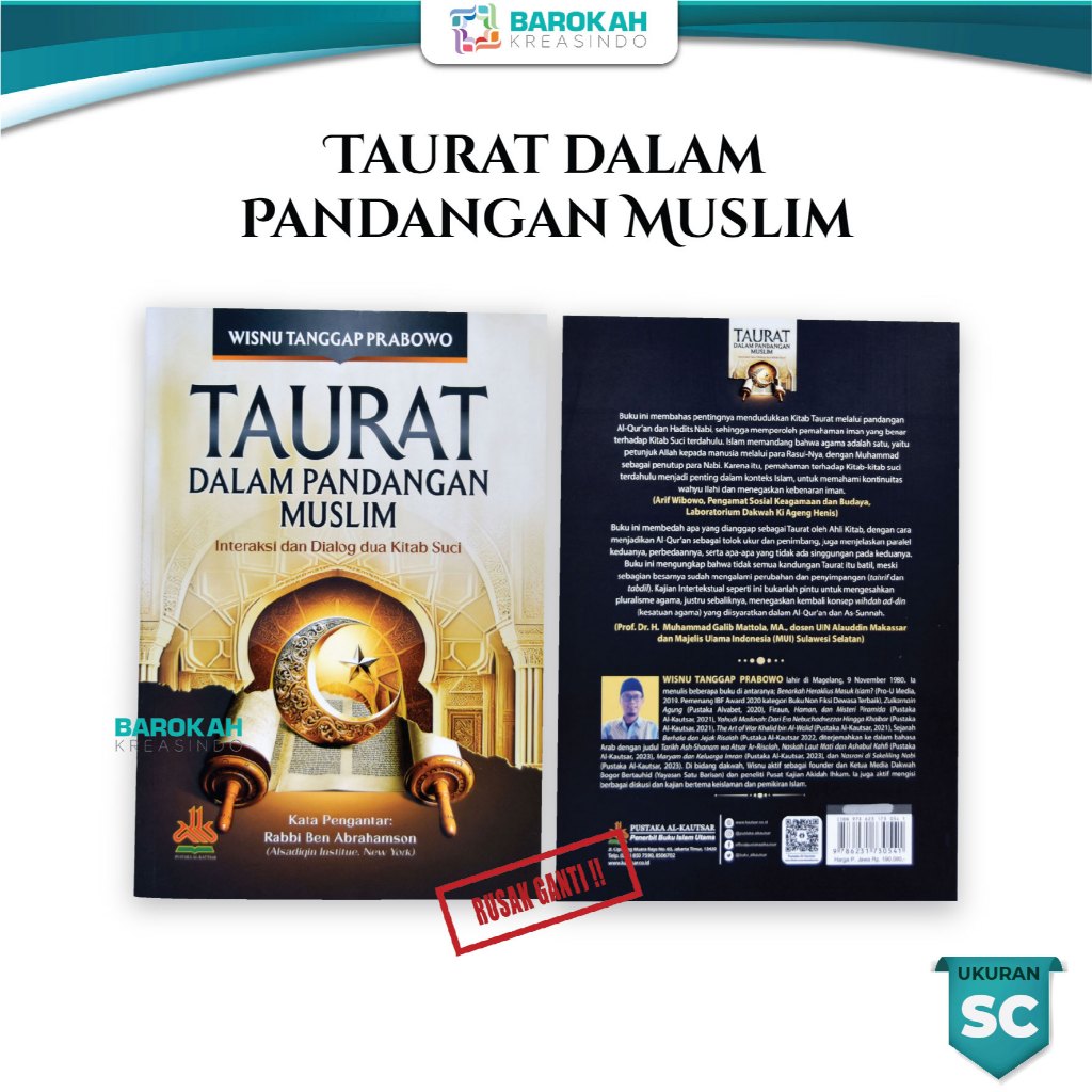 Taurat dalam Pandangan Muslim: Interaksi dan Dialog dua Kitab Suci Pustaka Al Kautsar