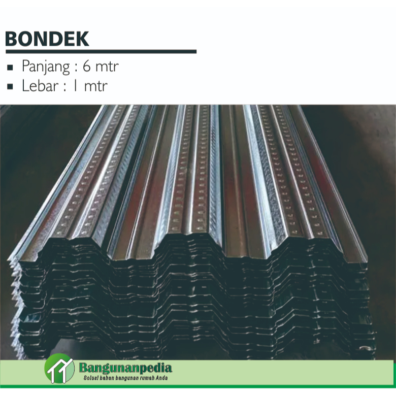 BONDEK / BONDECK 0,75 PANJANG 6 METER