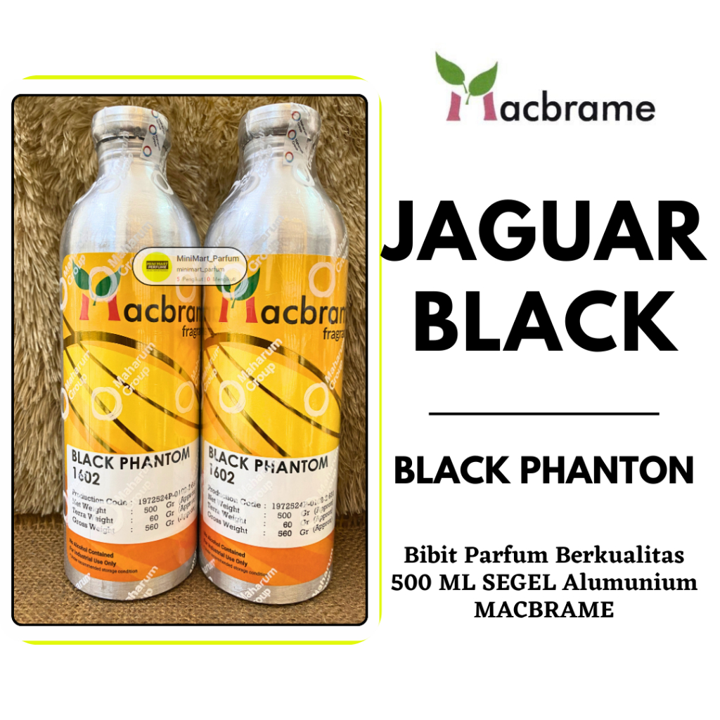 Bibit Parfum BLACK PHANTOM Berkualitas 500 ML SEGEL Alumunium MACBRAME Fragrance - Parfum Murni Non 