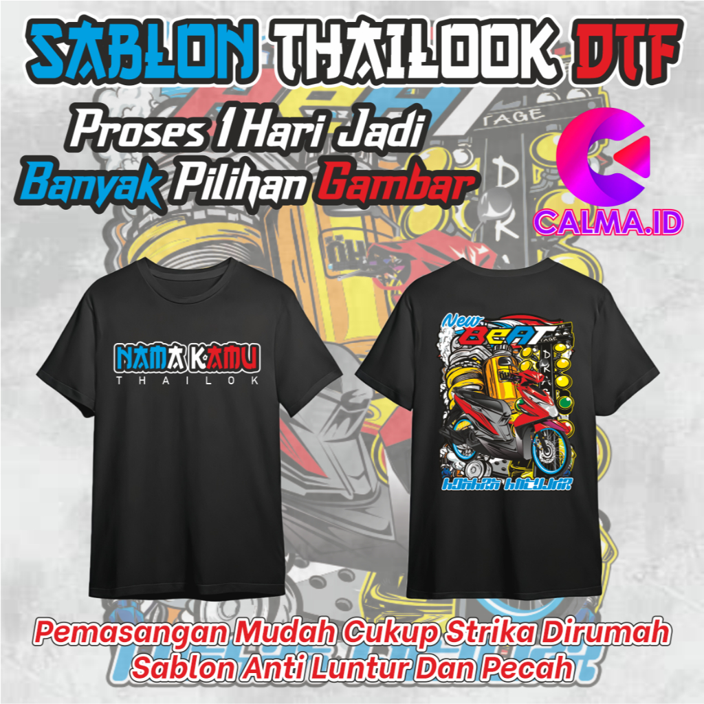 

Stiker Sablon DTF Thailook 1Hari Jadi