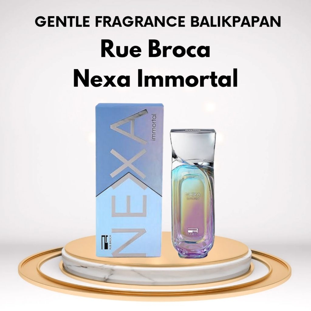 Rue Broca Nexa Immortal