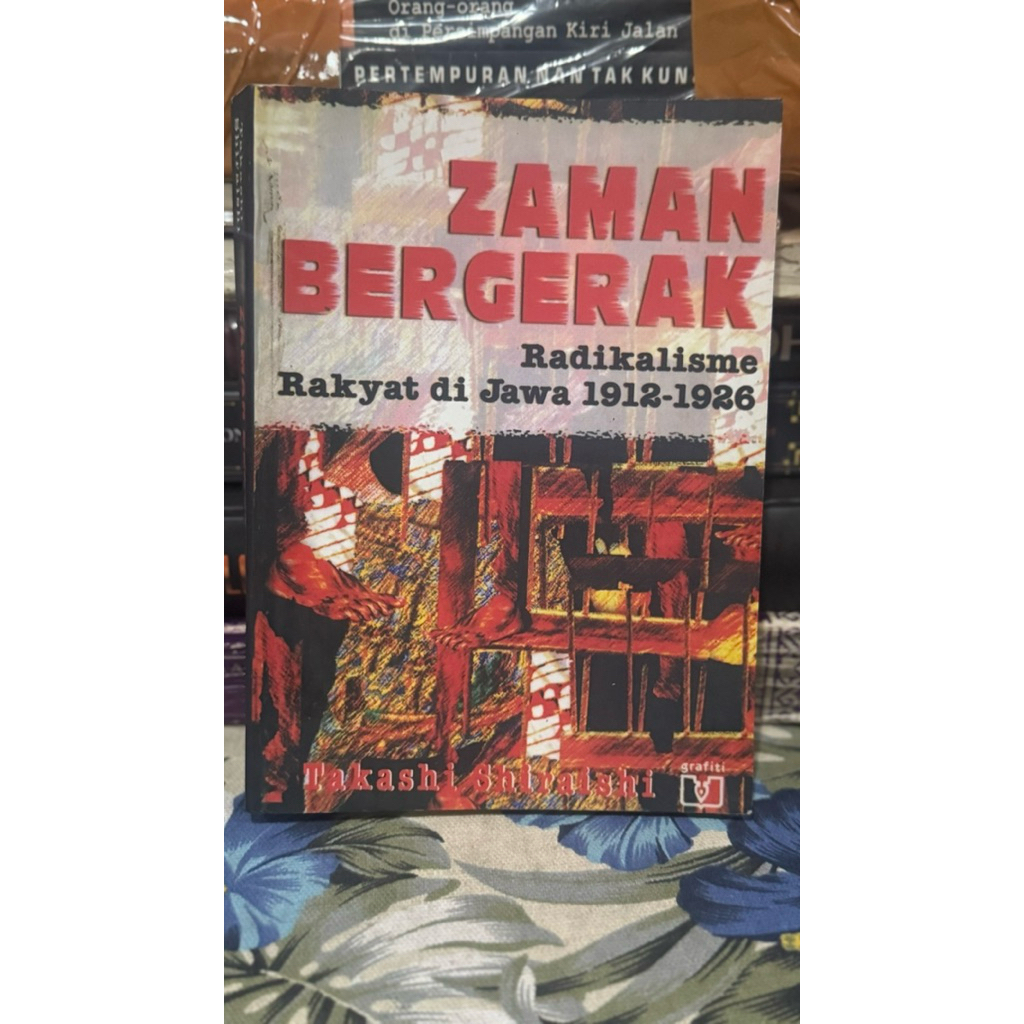 zaman bergerak radikalisme rakyat di jawa 1912 1926