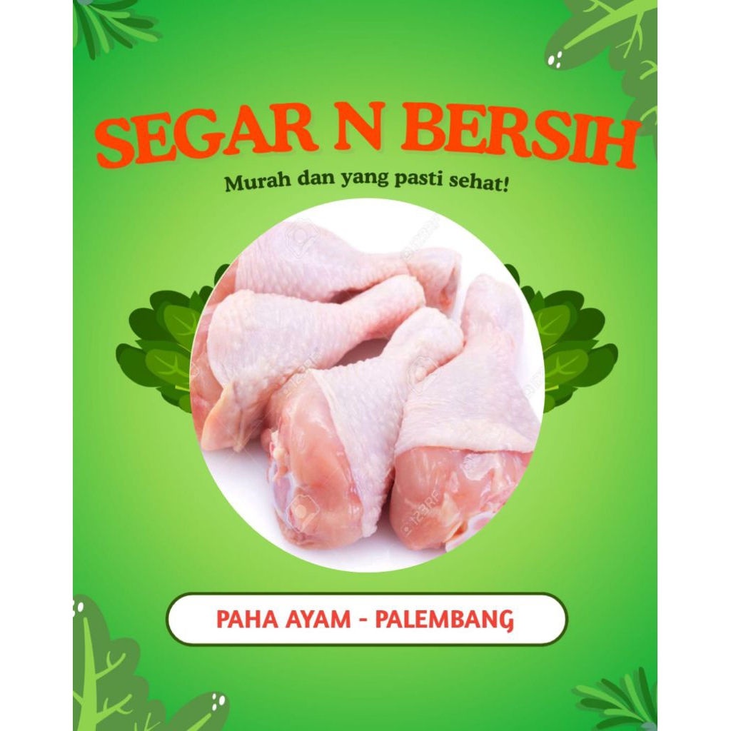 

PAHA AYAM UTUH - PALEMBANG