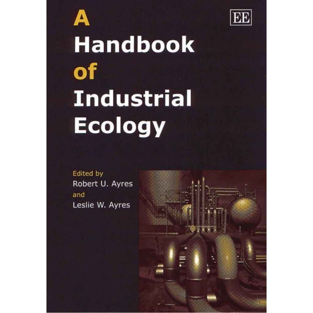 A Handbook of Industrial Ecology
