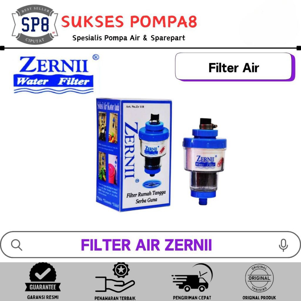 Saringan Air ZERNII / Filter Air ZERNII / Water Filter