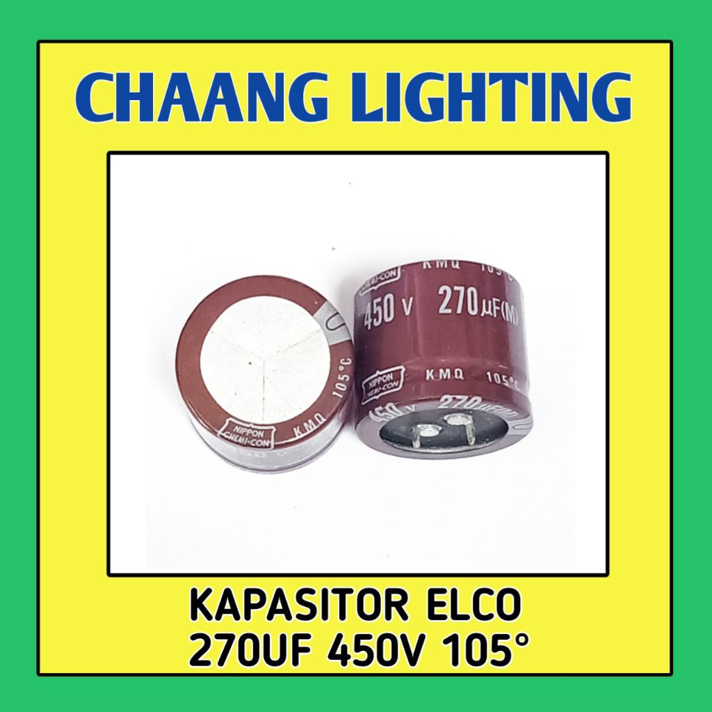 270UF 450V KAPASITOR ELKO 270UF 450V CAPASITOR ELCO 270UF 450V ELCO 270UF 450V 105°