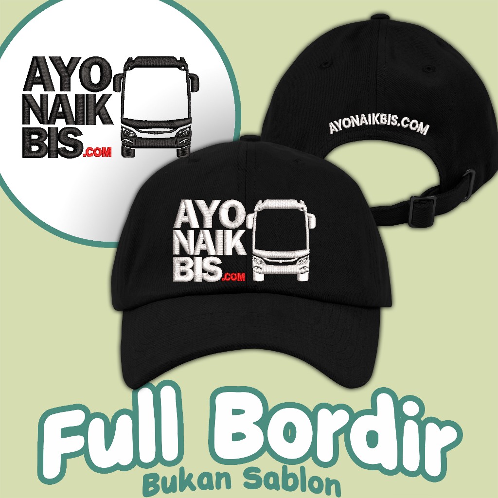 15TP AYO NAIK BIS TOPI BORDIR AYONAIKBIS.COM