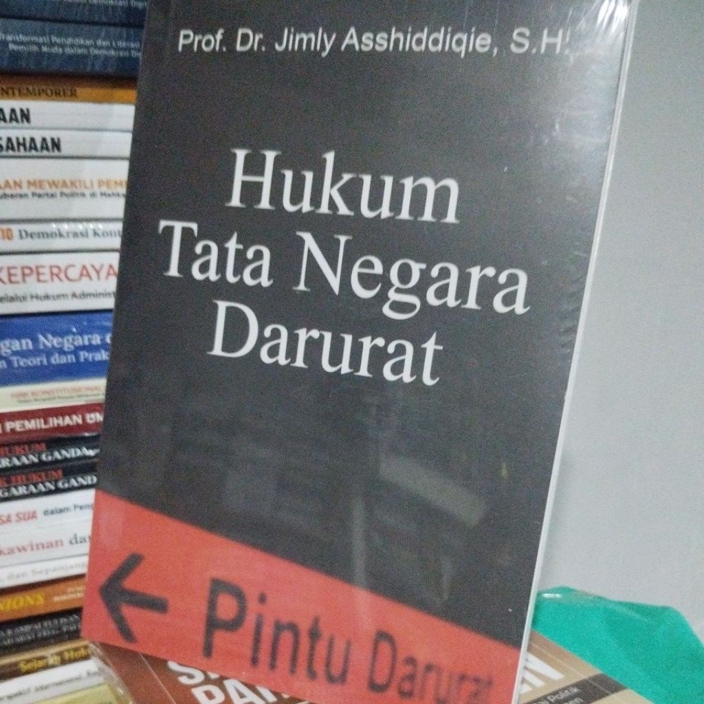Hukum Tata Negara Darurat Prof Jimly Asshiddiqie