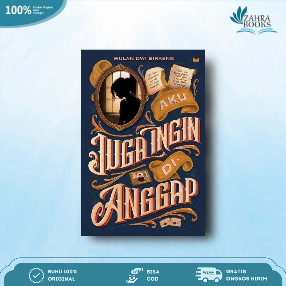 Novel Aku Juga Ingin Dianggap Karya Wulan Dwi Biraeng - Mediakita