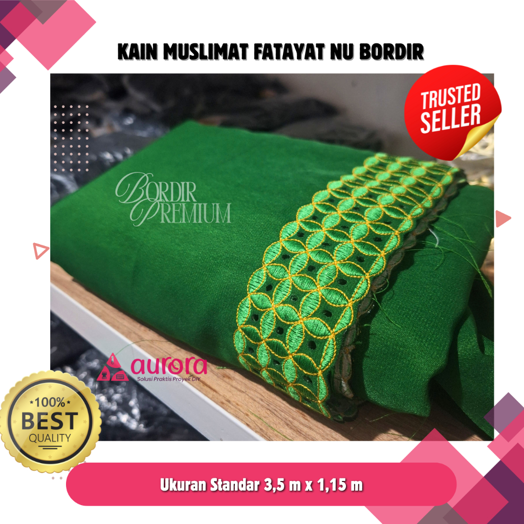 Bahan Kain Baju Seragam Fatayat Bordir NU Fatayat.Bahan Kain Baju Muslimat NU Polos Bordil Hijau