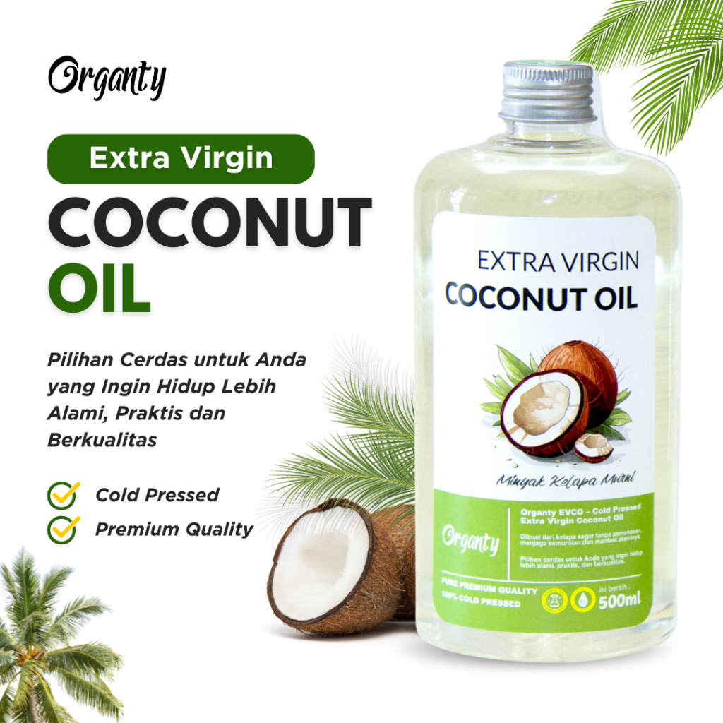 

Extra Virgin Coconut Oil VCO Organty 500ml Cold Pressed Premium Pure EVCO Minyak Kelapa Murni 100% Non RBD bukan beorganik nutrifarm essenli