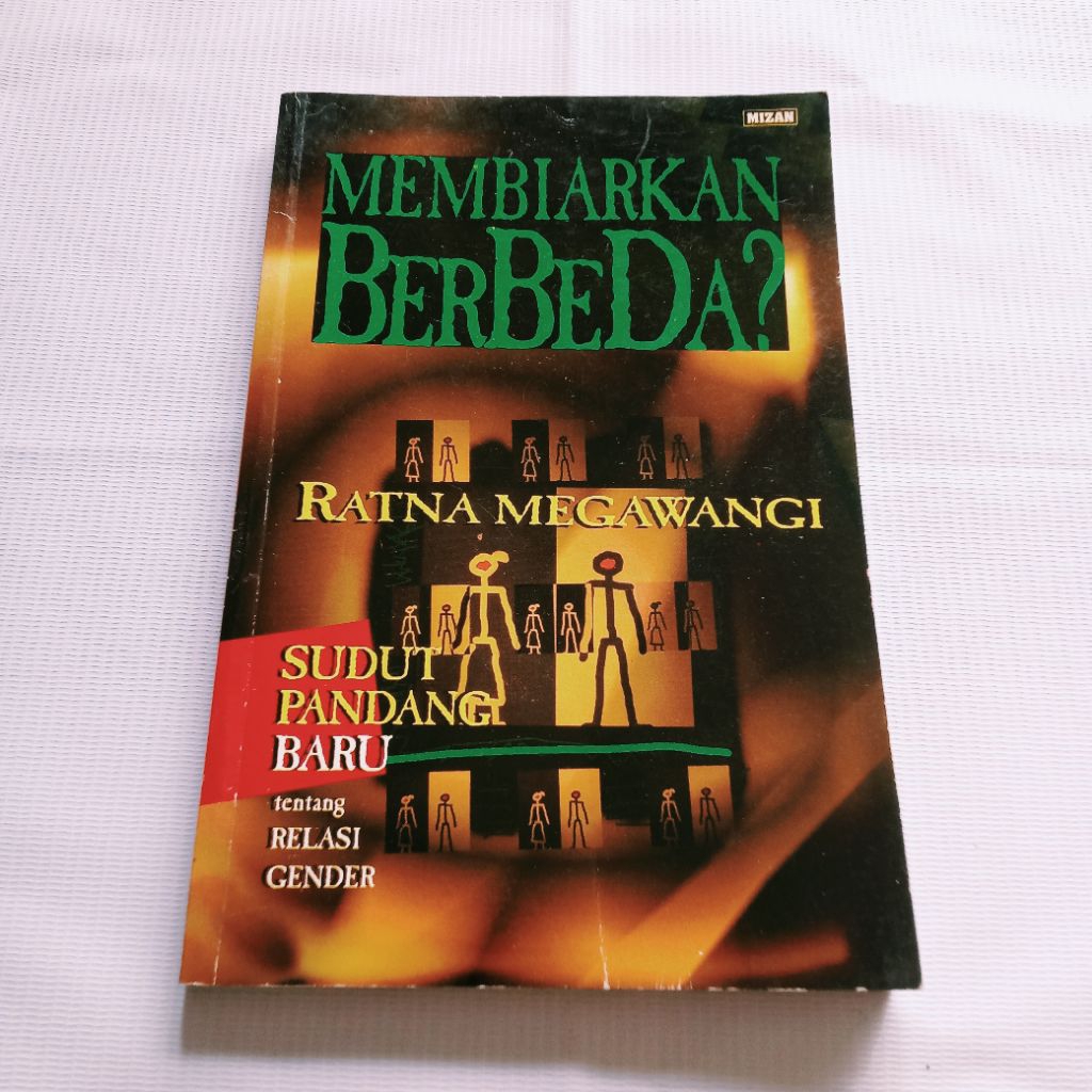 BUKU MEMBIARKAN BERBEDA(SUDUT PANDANG BARU TENTANG RELASI GENDER)