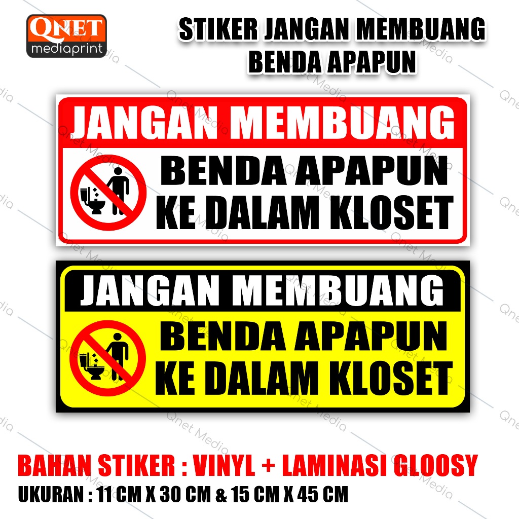 

STIKER JANGAN MEMBUANG APAPUN KEDALAM KLOSET | BAHAN VINYL + LAMINASI GLOSSY