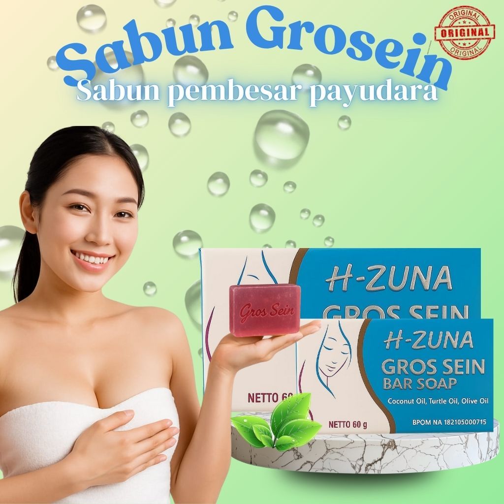 GROSEIN BAR SOAP SABUN PEMBESAR PD H-ZUNA SUPER CEPAT PERMANEN SABUN BPOM ASLI GROSEIN BAR SOAP