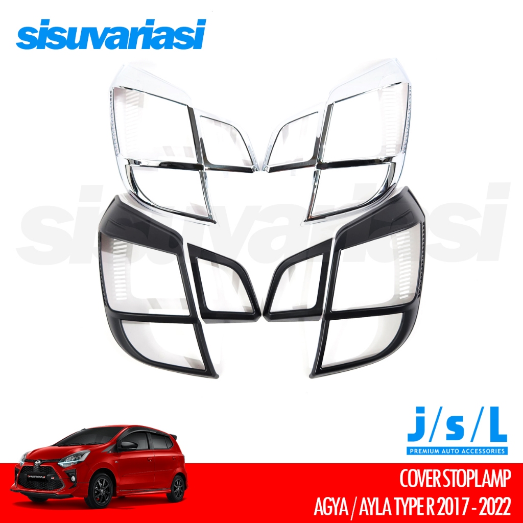 Agya Ayla 1.2 2017–2022 Cover Stoplamp Aksesoris Lampu Belakang JSL