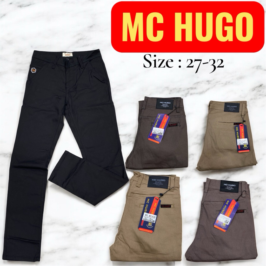 MC HUGO Celana panjang bahan katun karet ( streach ) pola slim fit original